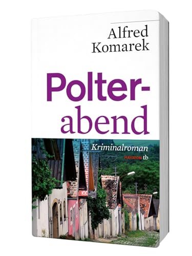 Polterabend: Kriminalroman (Polt-Krimi, Band 4) von Haymon Verlag